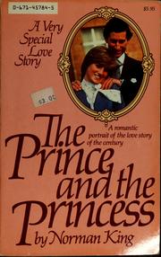 Cover of: The Prince and the Princess: the love story
