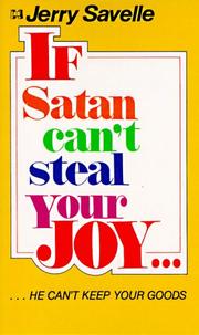 Cover of: If Satan Can't Steal Your Joy, He Can't Have Your Goods
