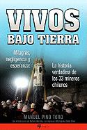 Cover of: Vivos bajo tierra