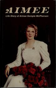 Cover of: Aimee by Aimee Semple McPherson