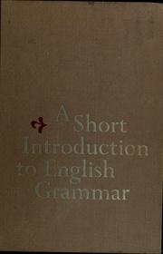 Cover of: A short introduction to English grammar.