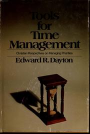Tools for time management by Edward R. Dayton