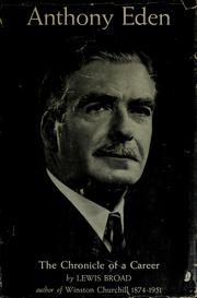Cover of: Anthony Eden: the chronicle of a career.