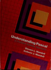Cover of: Understanding PASCAL: a problem solving approach