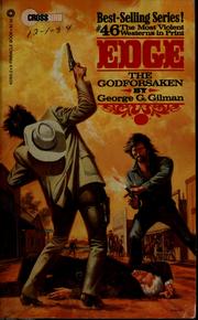 The Godforsaken by George G. Gilman