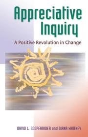 Appreciative Inquiry by Diana Kaplin Whitney; Amanda Trosten-Bloom