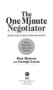 Cover of: The One Minute Negotiator by George H. Lucas