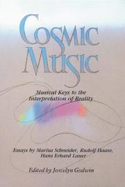 Cover of: Cosmic Music: Musical Keys to the Interpretation of Reality