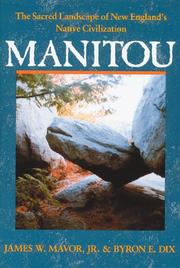 Manitou by James W. Mavor, Jr., James W. Mavor, Byron E. Dix