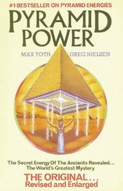 Cover of: Pyramid power: the secret energy of the ancients revealed