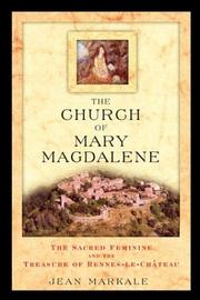 The Church of Mary Magdalene by Jean Markale