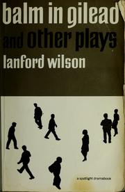 Cover of: Balm in Gilead, and other plays. by Lanford Wilson
