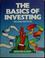 Cover of: The basics of investing