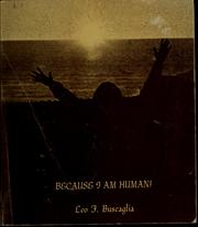 Cover of: Because I am human!
