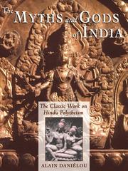 Cover of: The Myths and Gods of India by Alain Daniélou