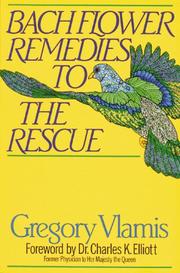 Cover of: Bach flower remedies to the rescue