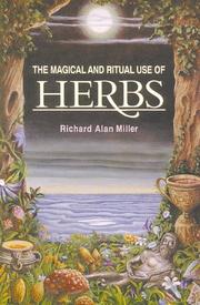 Cover of: The magical and ritual use of herbs