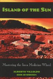 Cover of: Island of the sun: mastering the Inca medicine wheel