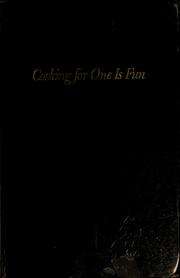 Cover of: Cooking for one is fun by Henry Lewis Creel