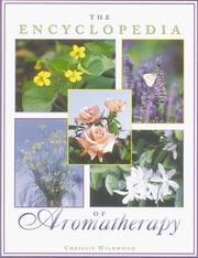 Cover of: The encyclopedia of aromatherapy