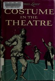 Cover of: Costume in the theatre.