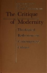 Cover of: The critique of modernity by Julian Norris Hartt