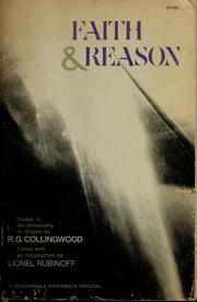 Cover of: Faith & reason: essays in the philosophy of religion.