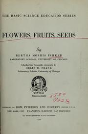 Cover of: Flowers, fruits, seeds