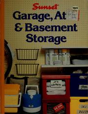 Cover of: Garage, attic & basement storage by Susan E. Schlangen, Susan Warton