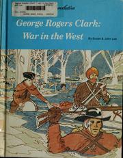Cover of: George Rogers Clark: war in the West