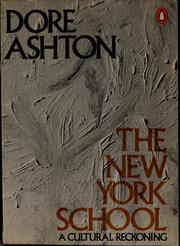 Cover of: The New York school by Dore Ashton