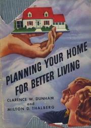 Cover of: Planning your home for better living