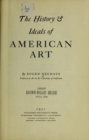 Cover of: The history and ideals of American art