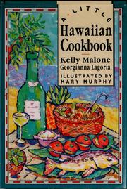 Cover of: A little Hawaiian cookbook by Kelly Malone