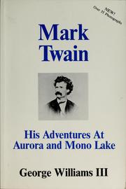 Cover of: Mark Twain: his adventures at Aurora and Mono Lake