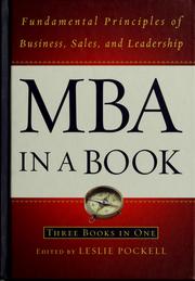 Cover of: MBA in a book: fundamental principles of business, sales, and leadership
