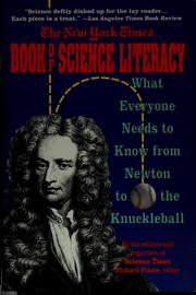 Cover of: The New York Times book of science literacy: what everyone needs to know from Newton to the knuckleball