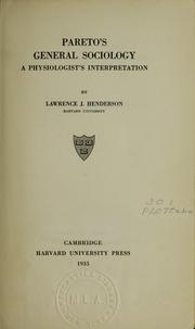 Cover of: Pareto's General sociology: a physiologist's interpretation