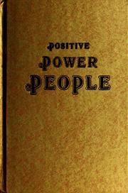 Cover of: Positive power people, the enlightenment amplifiers.