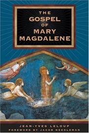 The Gospel of Mary Magdalene by Jean-Yves Leloup, Joseph Rowe