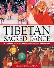 Tibetan Sacred Dance by Ellen Pearlman
