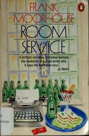 Room service by Frank Moorhouse