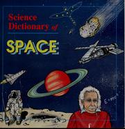 Cover of: Science dictionary of space