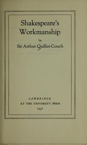 Cover of: Shakespeare's workmanship by Arthur Quiller-Couch
