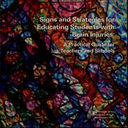 Cover of: Signs and strategies for educating students with brain injuries by Gary F. Wolcott