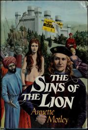 The Sins of the Lion by Annette Motley
