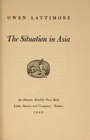 The situation in Asia by Lattimore, Owen