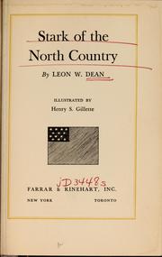 Cover of: Stark of the north country by Leon W. Dean