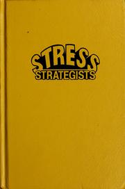 Cover of: The Stress strategists.