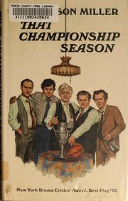 Cover of: That championship season. by Miller, Jason.